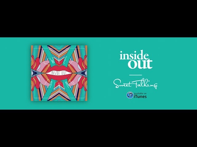 在 YouTube 上观看 InsideOut  - Sweet Talkin' (Audio)