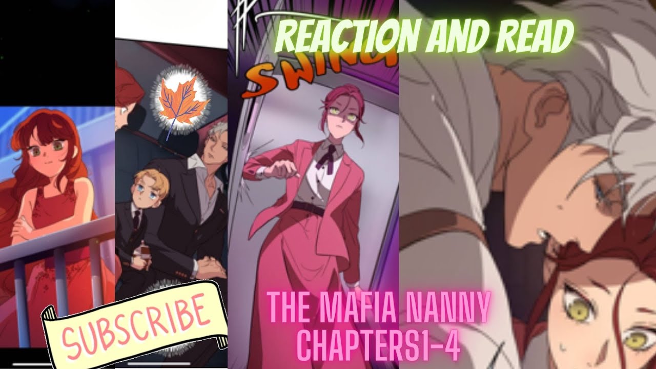 The Mafia Nanny chapter 1 4 reaction and read - YouTube