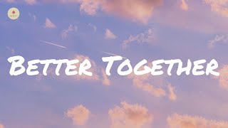 Jack Johnson - Better Together (lyric video)