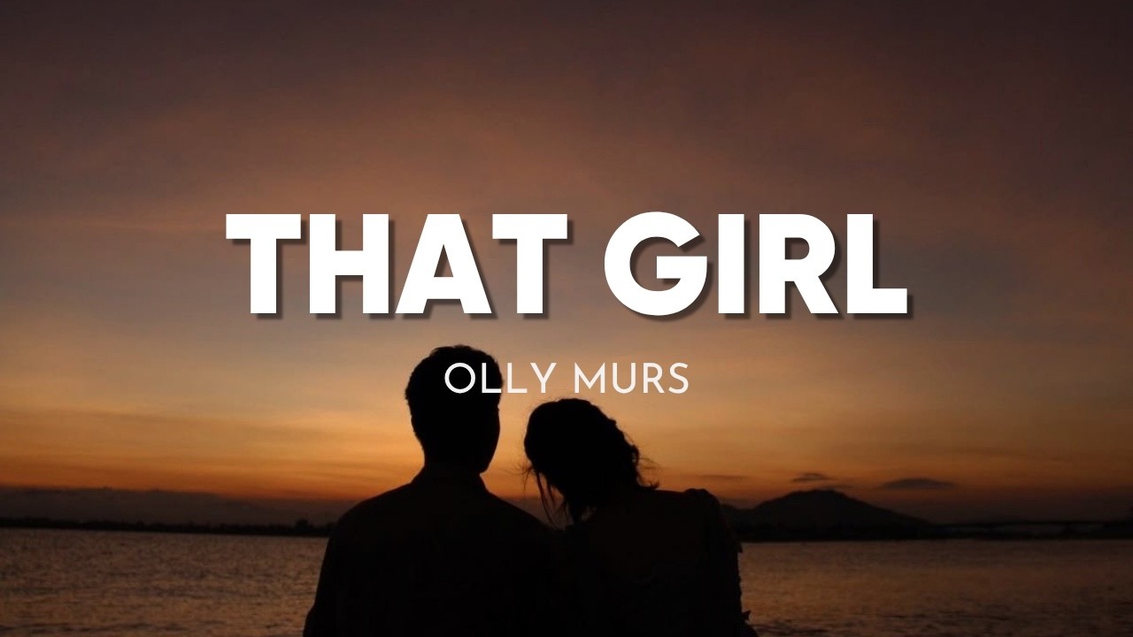 Olly Murs - That Girl (Lyric)