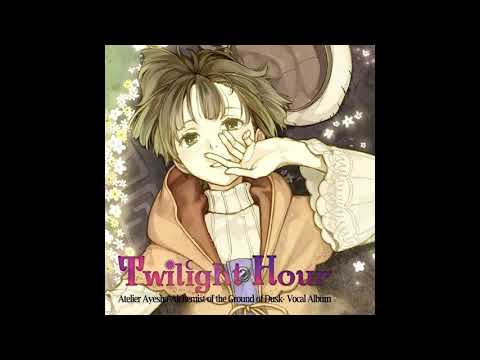 Atelier Ayesha: The Alchemist of Dusk OST - Twilight Hour - Dusk