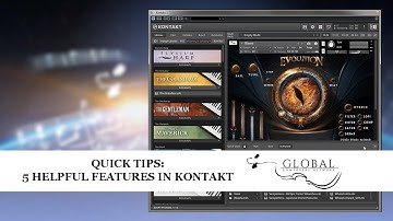 Quick Tips: 5 Helpful Features in Kontakt