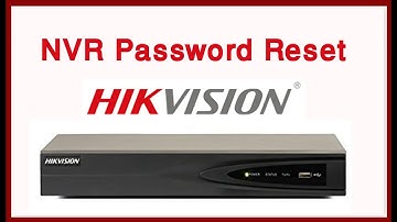 Password Reset Hikvision NVR-Asa Technologybd