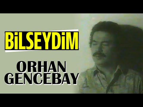 Orhan Gencebay - Bilseydim | Orijinal Klip