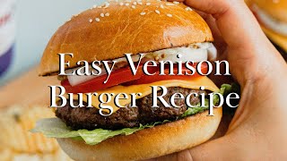 Juicy Ground Venison Burgers (Deer Burgers)