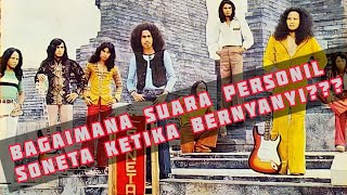 KETIKA PERSONIL SONETA BERNYANYI