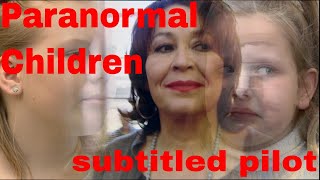 Paranormal Children Subtitled Pilot