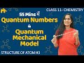 Structure of Atom Class 11 Chemistry  | Quantum Numbers | De Broglie | Heisenberg | JEE NEET CBSE #3
