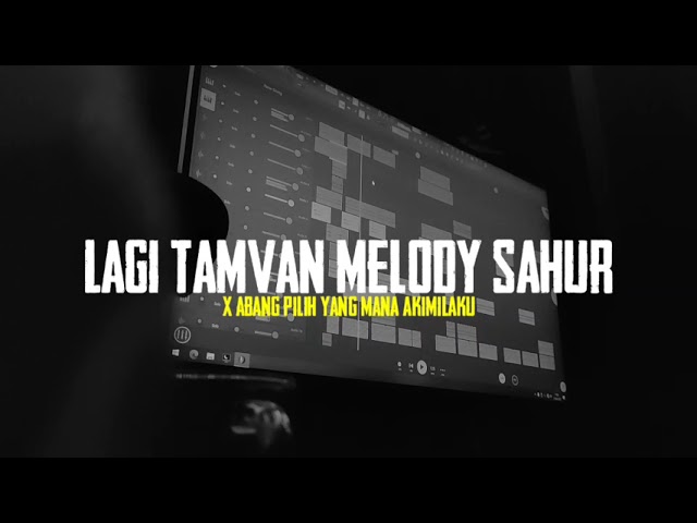 Dj Old Lagi Tamvan X Melody Sahur || DJ SANTUY class=