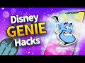 Disney Genie Hacks