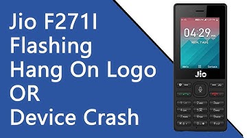 Jio f271i Hang On Logo Solution with flashing or boot key