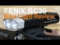 Fenix BC30 Bike Light Review