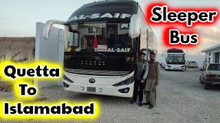 QUETTA TO ISLAMABAD - Al SAIF Luxury Sleeper Bus Journey and Review | F&S Adventures