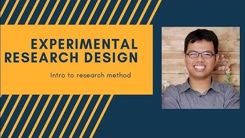 Experimental Research Design PART 2