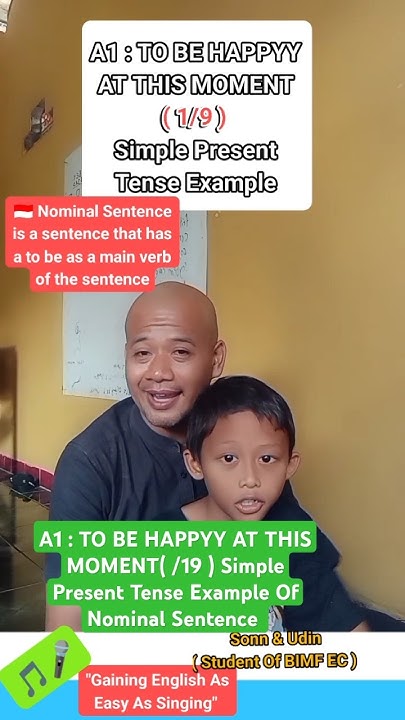 A1 TO BE HAPPYY AT THIS MOMENT 19 Simple Present Tense Example Of a1-to-be-happyy-at-this-moment-19-simple-present-tense-example-of