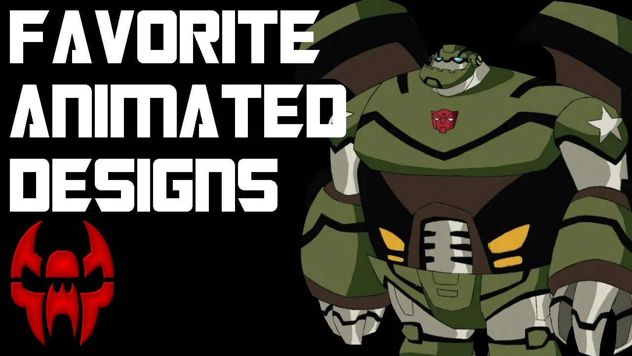 My Favorite Transformers Animated Designs YouTube