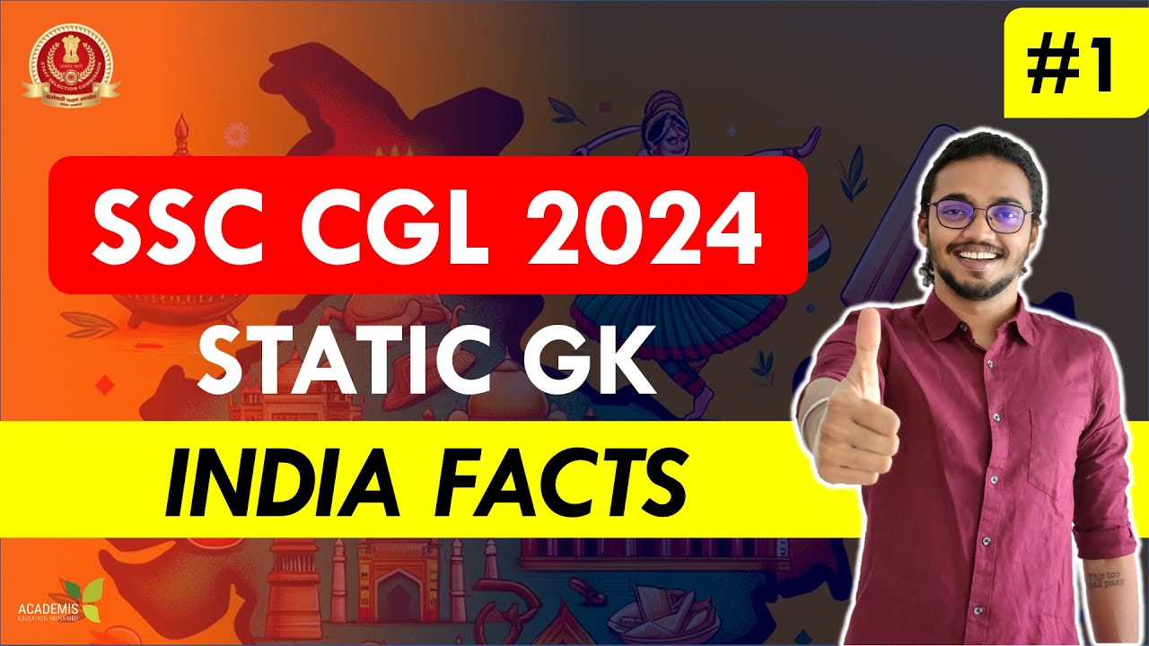 SSC CGL 2024 - STUDY PLAN - Revision Class - INDIA FACTS - YouTube