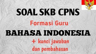 Download Soal Cpns Bahasa Indonesia Dan Kunci Jawabannya Pictures