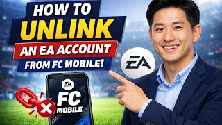 How to UNLINK an EA ACCOUNT from FC Mobile (Step by Step) 2026