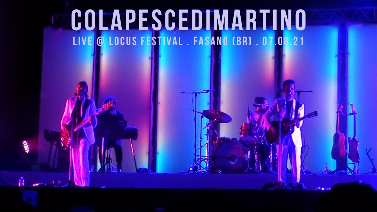 ColapesceDimartino - ToyBoy (live @ Locus Festival - Fasano 7/8/21)
