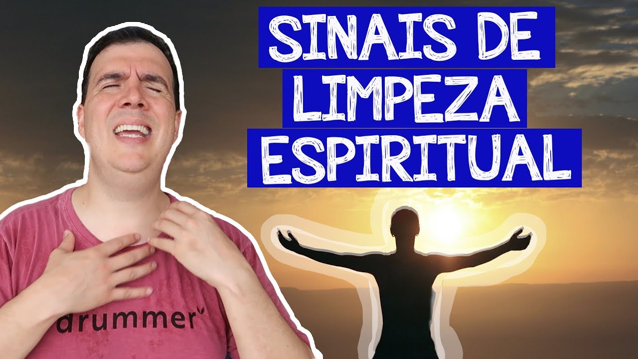 Sintomas Apos Limpeza Espiritual - RETOEDU