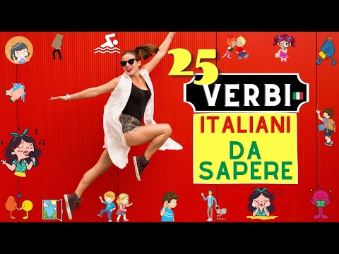 25 VERBI ITALIANI DA SAPERE ASSOLUTAMENTE - Top  Italian Verbs You Need To Know