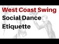 Dance Etiquette for West Coast Swing