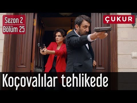 Çukur 2.Sezon 25.Bölüm - Koçovalılar Tehlikede