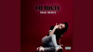 Bhad Bhabie - Hi Bich (Bass Boosted)