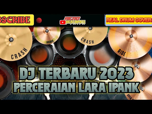 DJ TERBARU 2023 PERCERAIAN LARA IPANK REMIX REAL DRUM COVER | Viral Tiktok class=