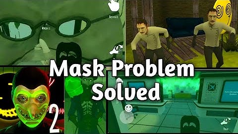 Smiling X Corp 2 - Mask Problem Solved But Weapon Didn