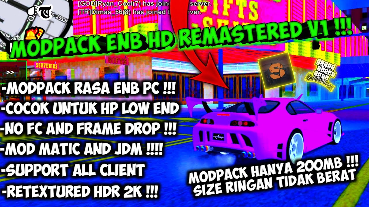 MODPACK SAMP/GTA SA ENB REMASTERED V.1 !! || ADA MOD MATIC & CAR JDM ...