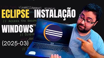 Eclipse IDE - Como Baixar e Instalar no Windows (2025-03)