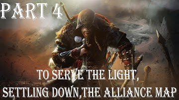 To Serve the Light, Settling Down, The Alliance Map | AC: Valhalla Pt.4 | Tugboat Playthrough