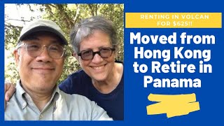 Moved from Hong Kong to Retire in Panama