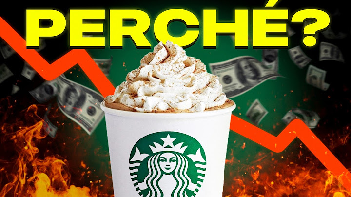 STARBUCKS è in CRISI. Che succede?