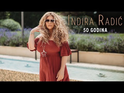 INDIRA RADIC - 50 GODINA (OFFICIAL VIDEO 2020)