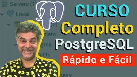 Curso Completo PostgreSQL - Como usar PgAdmin 4 e criar o banco de dados Northwind via scripts SQL