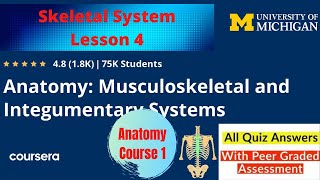 Coursera Quiz Answers || Anatomy Specialization Course 1 Week 3 Lesson 4 Sekeletal Muscle