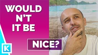 Wouldnt It Be Nice?