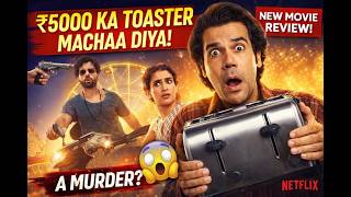 Toaster Movie Review 🔥 Rajkummar Rao | Dark Comedy Thriller Explained | Worth It or Not? (2026)