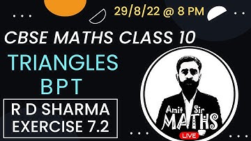 BPT | Thales Theorem | Proof | Exercise 7.2 | RD Sharma | Class 10 | Basic Proportionality Theorem