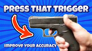 Press That Trigger to Increase your Accuracy. Trigger Travel Explained