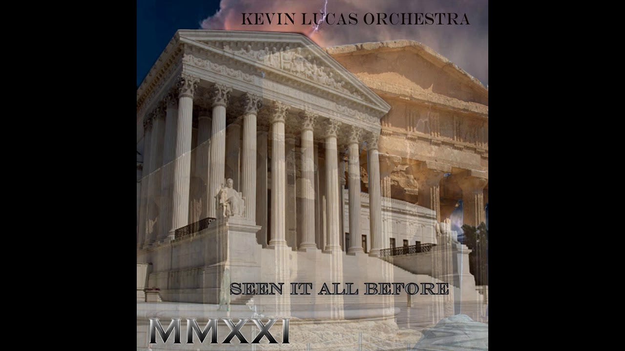 Watch Kevin Lucas Orchestra - Seen It All Before on YouTube Watch Kevin Lucas Orchestra - Seen It All Before on YouTube