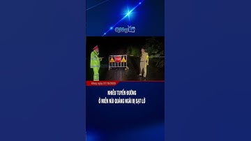 Nhiều tuyến đường ở miền núi Quảng Ngãi bị sạt lở