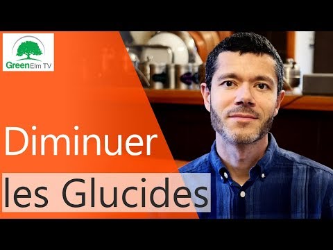 Diminuer les glucides ne veut pas dire supprimer les glucides [2018]