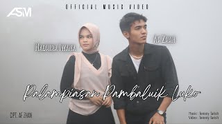 Download Lagu Nadhira Iwana ft Af Zhan - Palampiasan Pambaluik Luko ( Official Music Video ) MP3