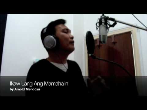 ikaw lang ang mamahalin - Vocal Cover