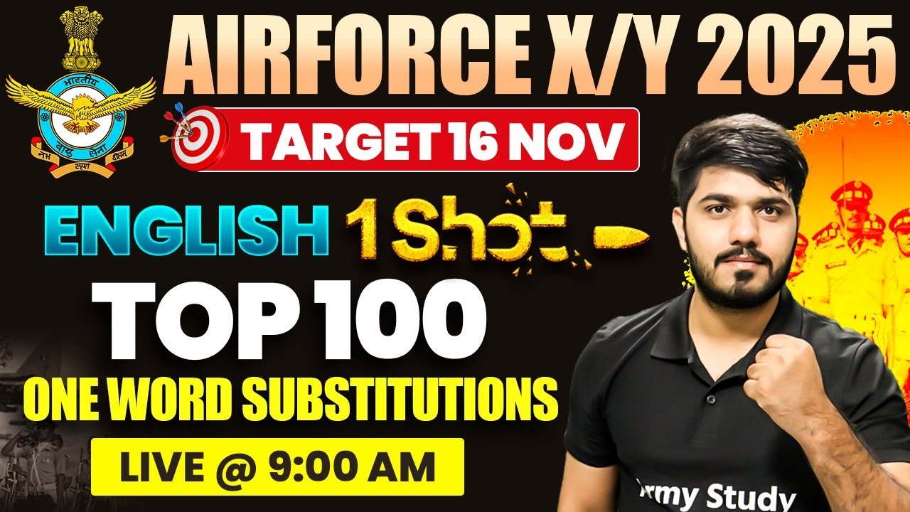 Airforce X/Y English Class 2024 | Top 100 One Word Substitutions | Airforce Exam Verb 2024