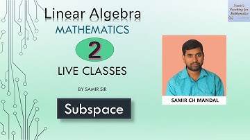 Linear Algebra Lecture 2 || Solution of SK Mapa Exercise 6 || Samir Sir